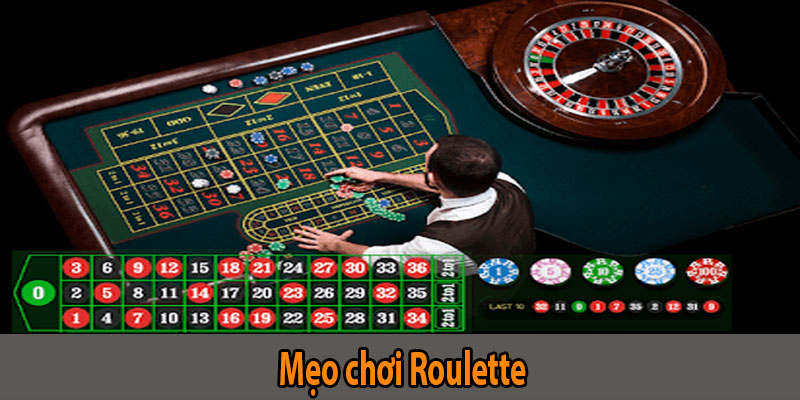 mẹo chơi Roulette