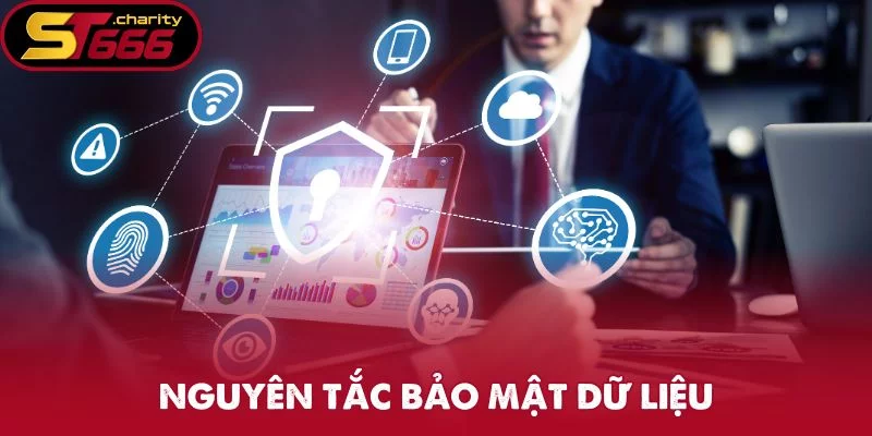 Nguyên tắc bảo mật dữ liệu Nguyên tắc bảo mật dữ liệu