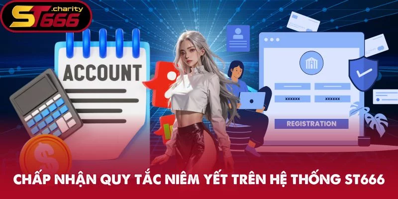 Chấp nhận quy tắc niêm yết trên hệ thống ST666