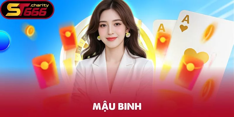Mậu Binh – Khám Phá Trò Chơi Bài Thịnh Hành 2025