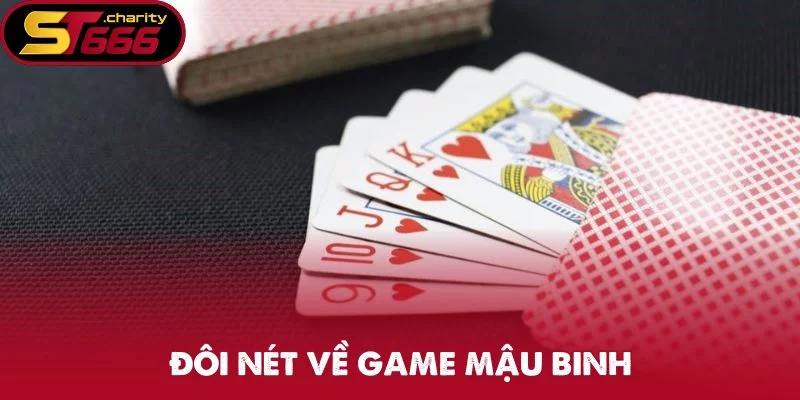 Đôi nét về game Mậu Binh