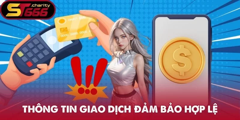 Thông tin giao dịch đảm bảo hợp lệ