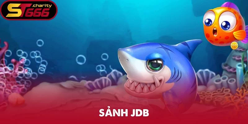 Sảnh JDB – Trải Nghiệm “Siêu Thị” Trò Chơi Đỉnh Cao Tại ST666